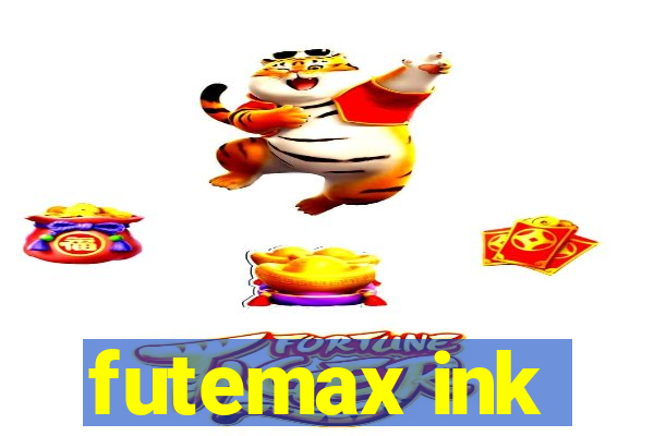 futemax ink